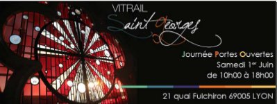 Portes Ouvertes / Atelier Vitrail Saint-Georges 