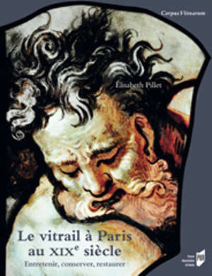 Le Vitrail à Paris au XIXe siècle