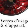 Exposition : Verres d'usage et d'apparat, de la Renaissance au 19ème