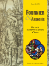 Fournier et associés. Un siècle de création verrière à Tours
