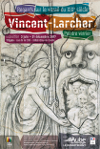 Exposition-événement à la Cité du vitrail : Vincent-Larcher, le restaurateur et le créateur