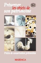Préserver les objets de son patrimoine