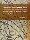 Glazing on White-Washed Tables / Vitralls sobre taules de vitraller.